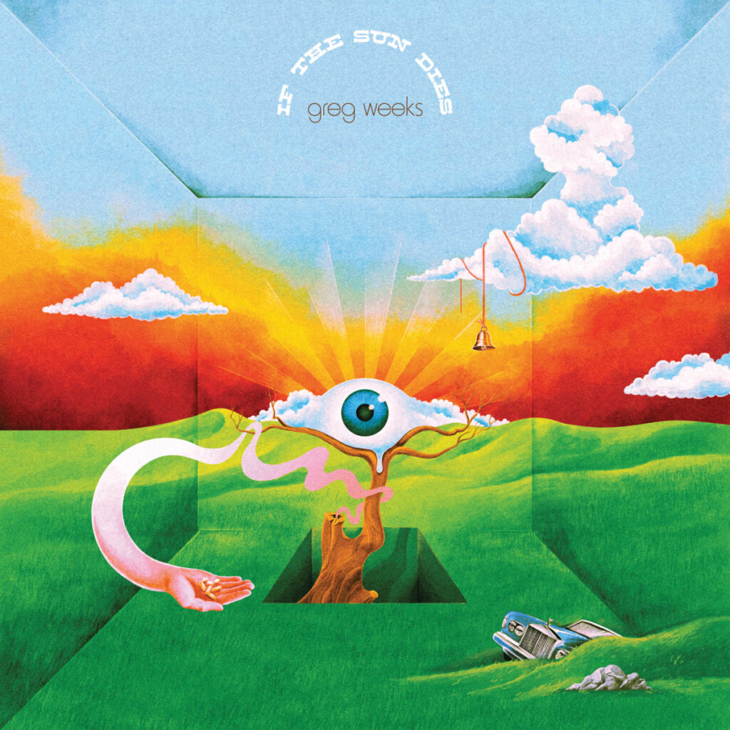 Greg Weeks - If The Sun Dies LP cover